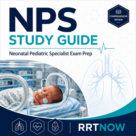 NBRC NPS Exam 2026: What Respiratory Therapists Need to Know - RRTNOW