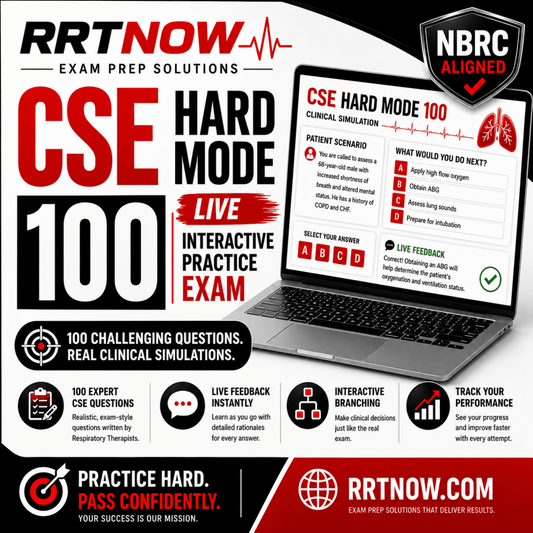 RRTNOW CSE Hard Mode | Full Exam 22 Branching NBRC Clinical Sims - RRTNOW