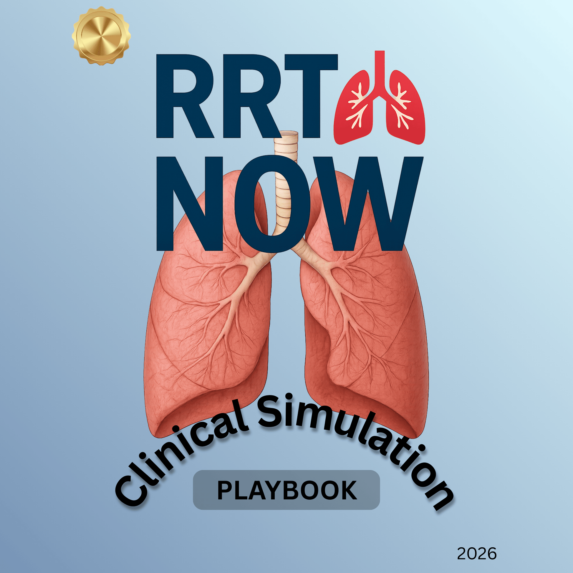 NBRC CSE Clinical Simulation Exam Playbook + Practice Exam | Adult Pediatric Neonatal - RRTNOW