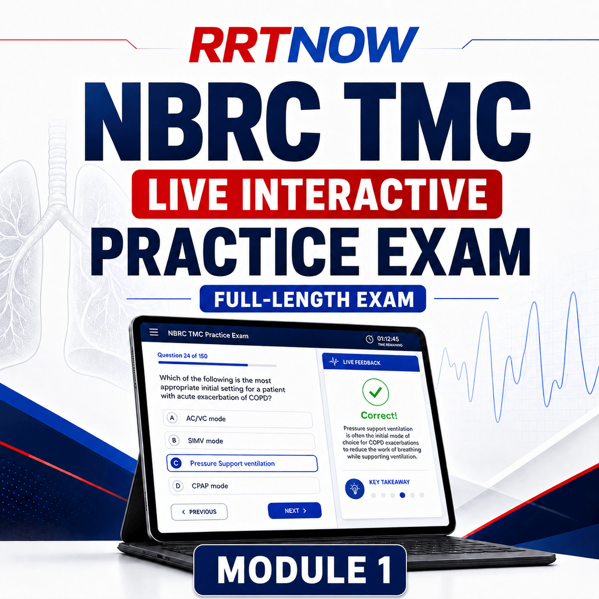 Module 1 | 160 Questions | NBRC TMC Interactive Full Practice Exam | Real-Time Feedback | RRTNOW - RRTNOW