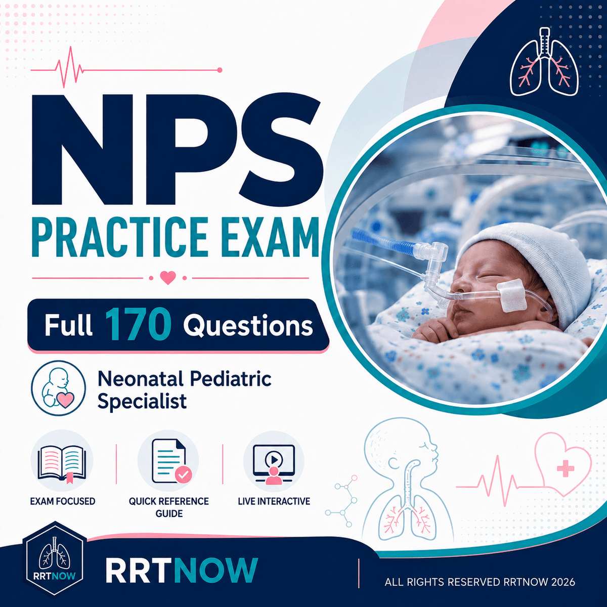 170 Question NPS Practice Exam for NBRC Prep | RRTNOW - RRTNOW