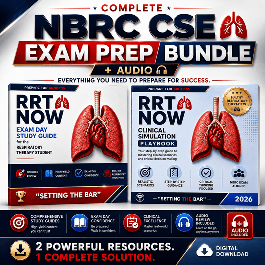 Complete NBRC CSE Exam Prep Bundle + AUDIO | Download & Print - RRTNOW