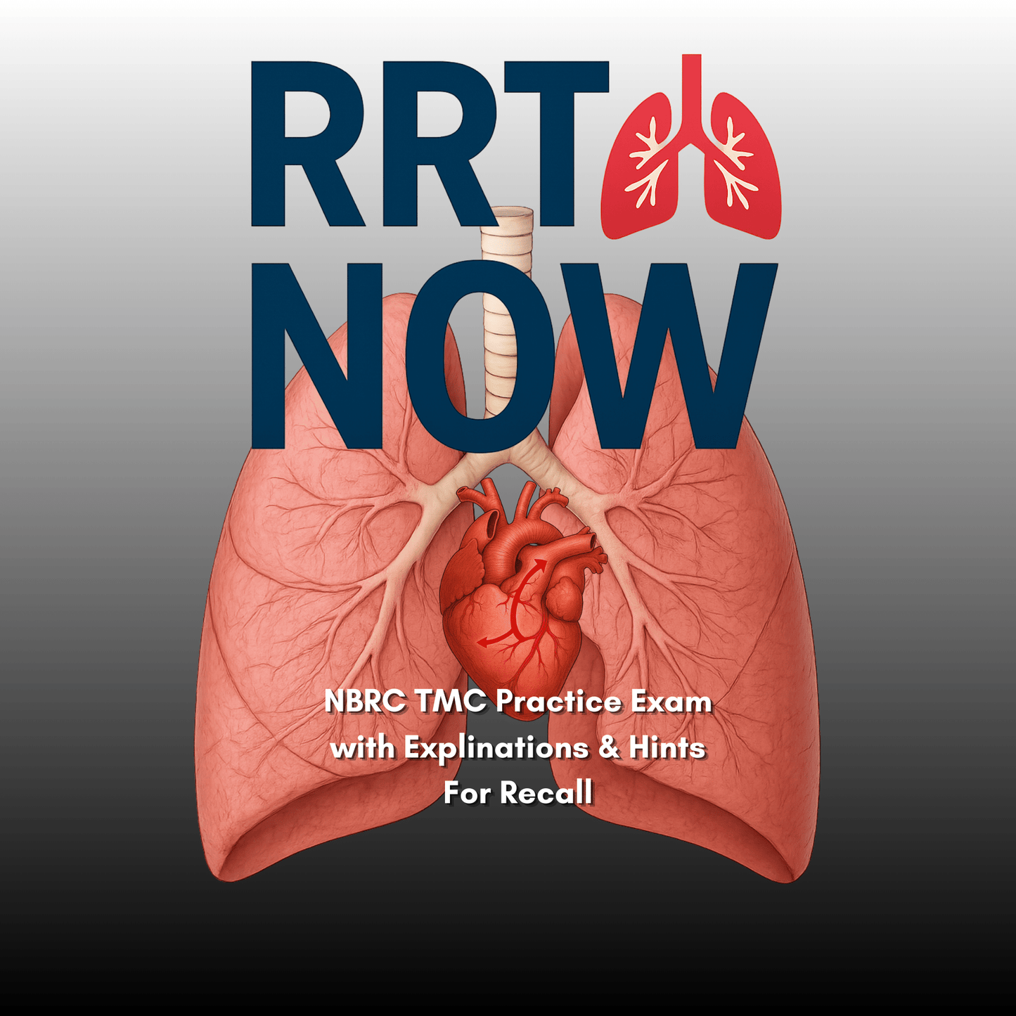 TMC Practice Exam Bundle | Respiratory Therapy Exam - RRTNOW