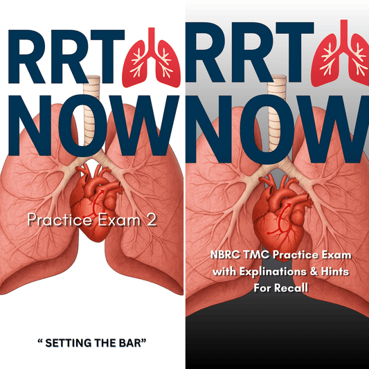 TMC Practice Exam Bundle | Respiratory Therapy Exam - RRTNOW